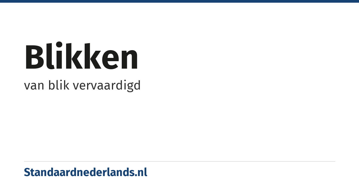 blikken: van blik vervaardigd