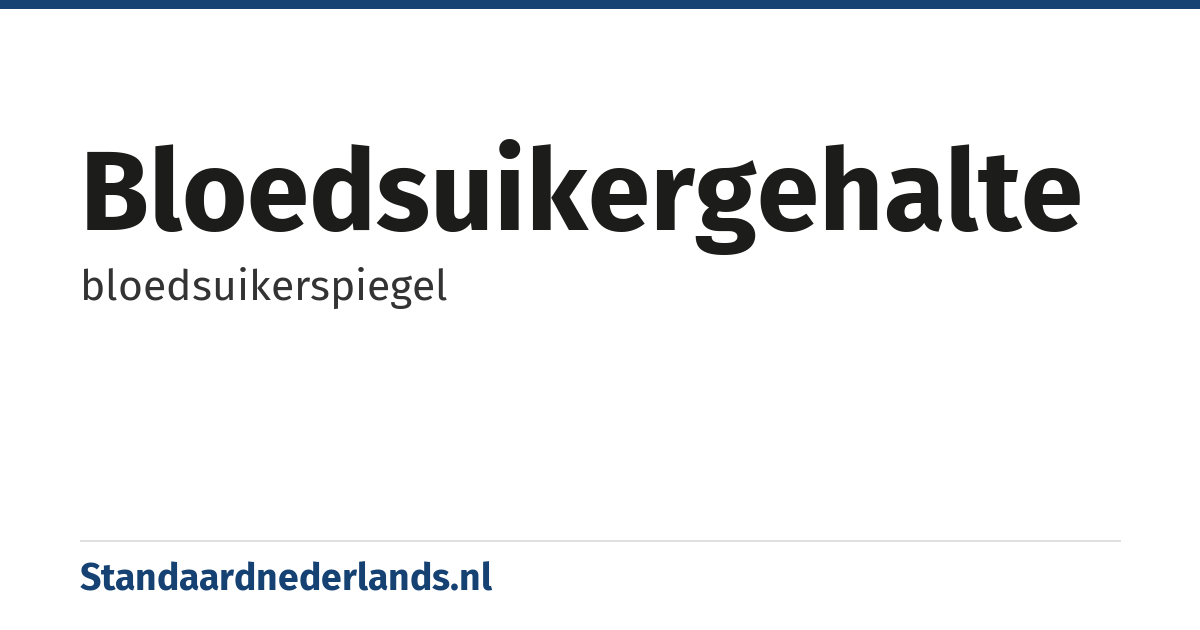 bloedsuikergehalte: bloedsuikerspiegel