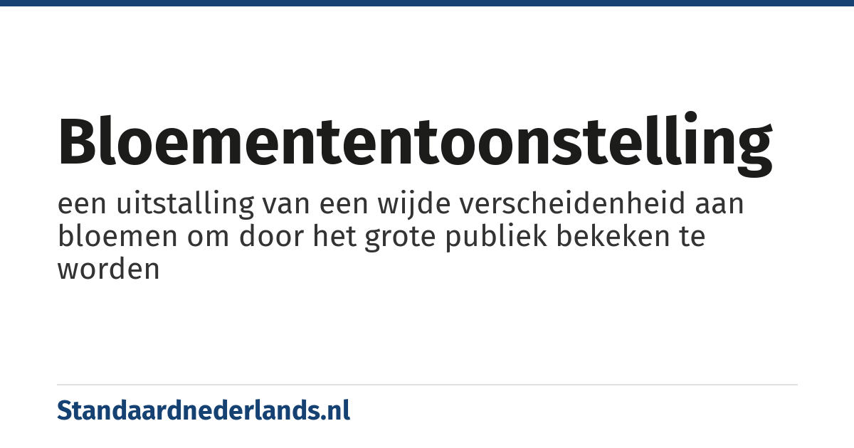 bloemententoonstelling: een uitstalling van een wijde verscheidenheid aan bloemen om door het grote publiek bekeken te worden