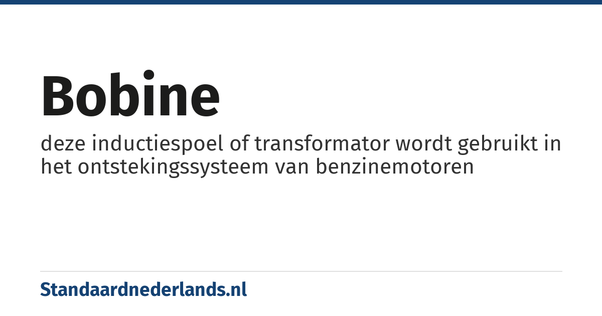 bobine: deze inductiespoel of transformator wordt gebruikt in het ontstekingssysteem van benzinemotoren