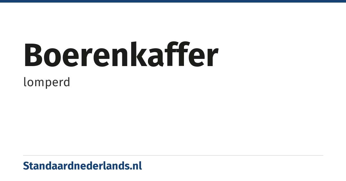 boerenkaffer: lomperd