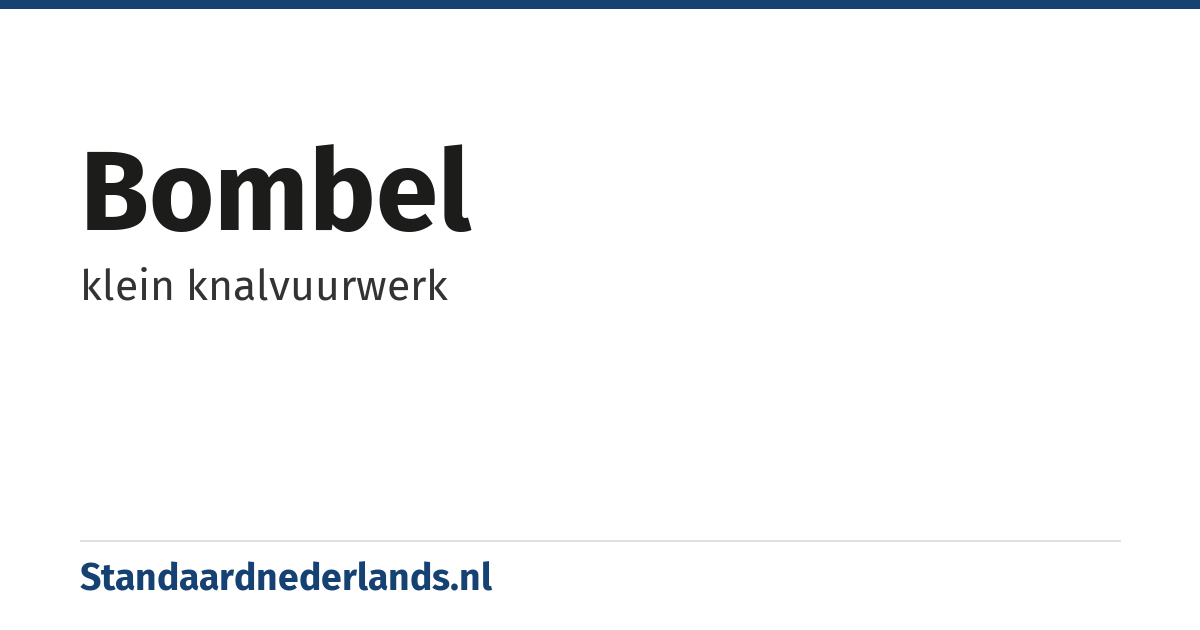 bombel: klein knalvuurwerk