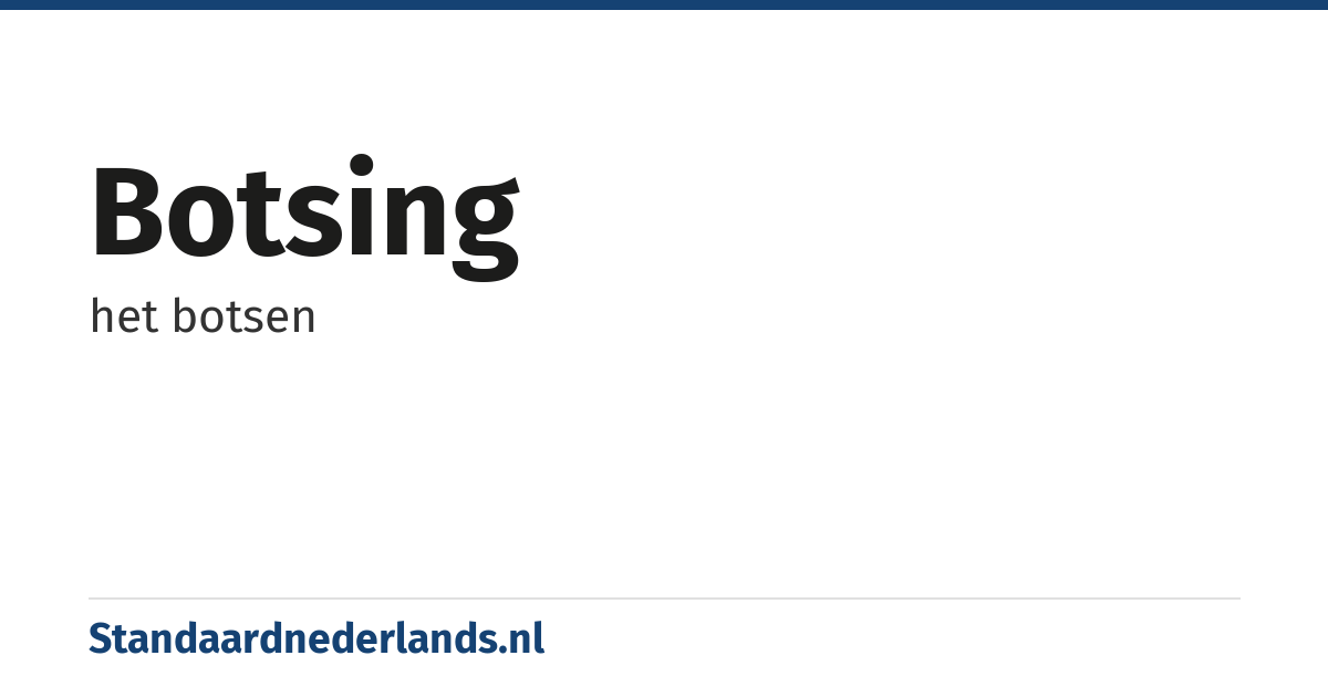 botsing: het botsen