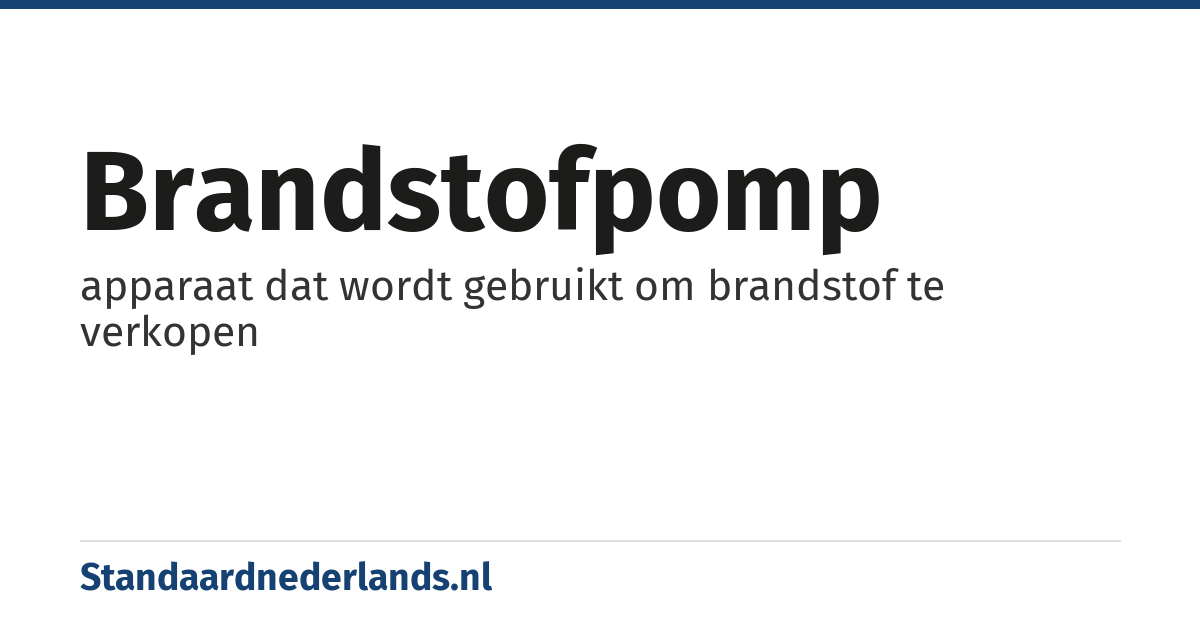 brandstofpomp: apparaat dat wordt gebruikt om brandstof te verkopen