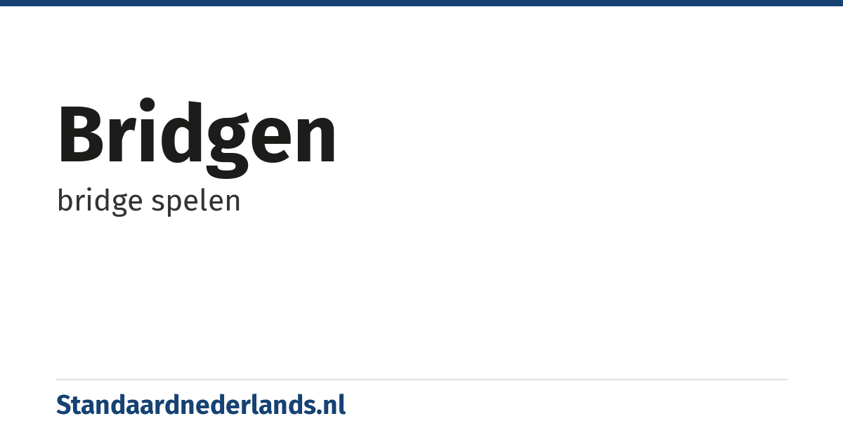bridgen: bridge spelen