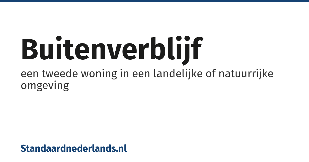 buitenverblijf: een tweede woning in een landelijke of natuurrijke omgeving