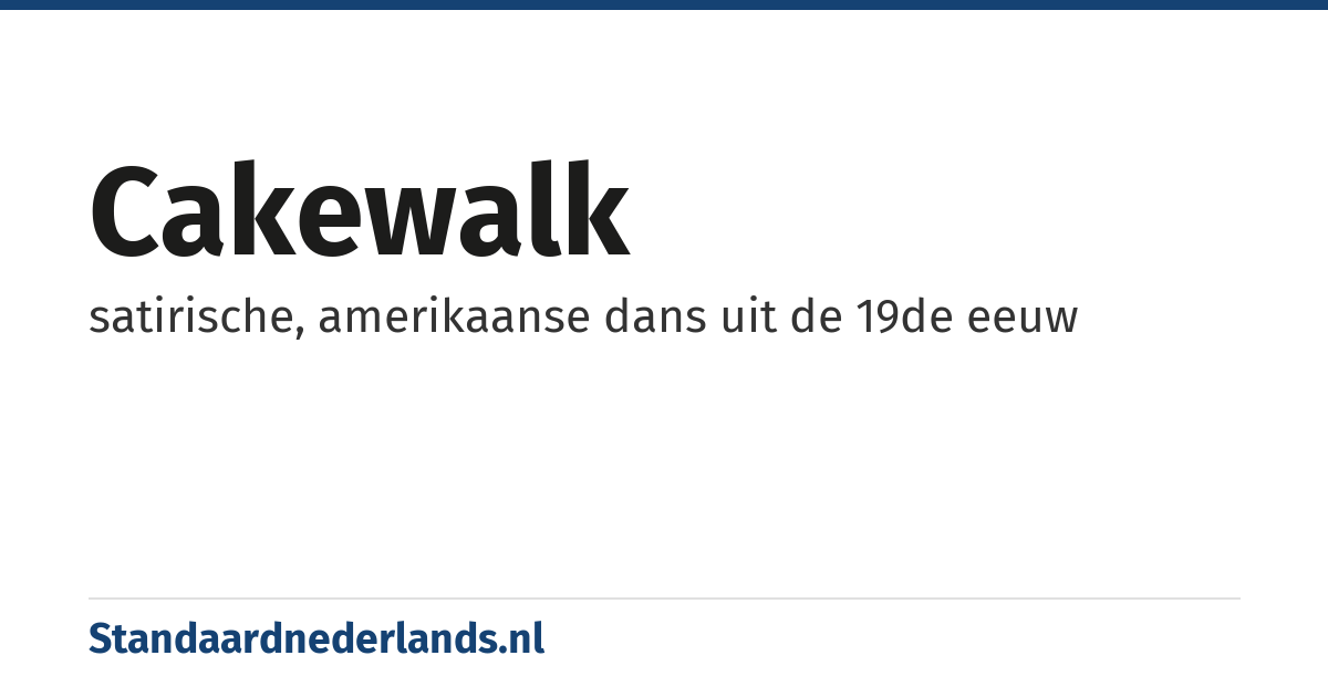 cakewalk: satirische, amerikaanse dans uit de 19de eeuw