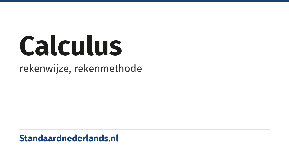 calculus: rekenwijze, rekenmethode