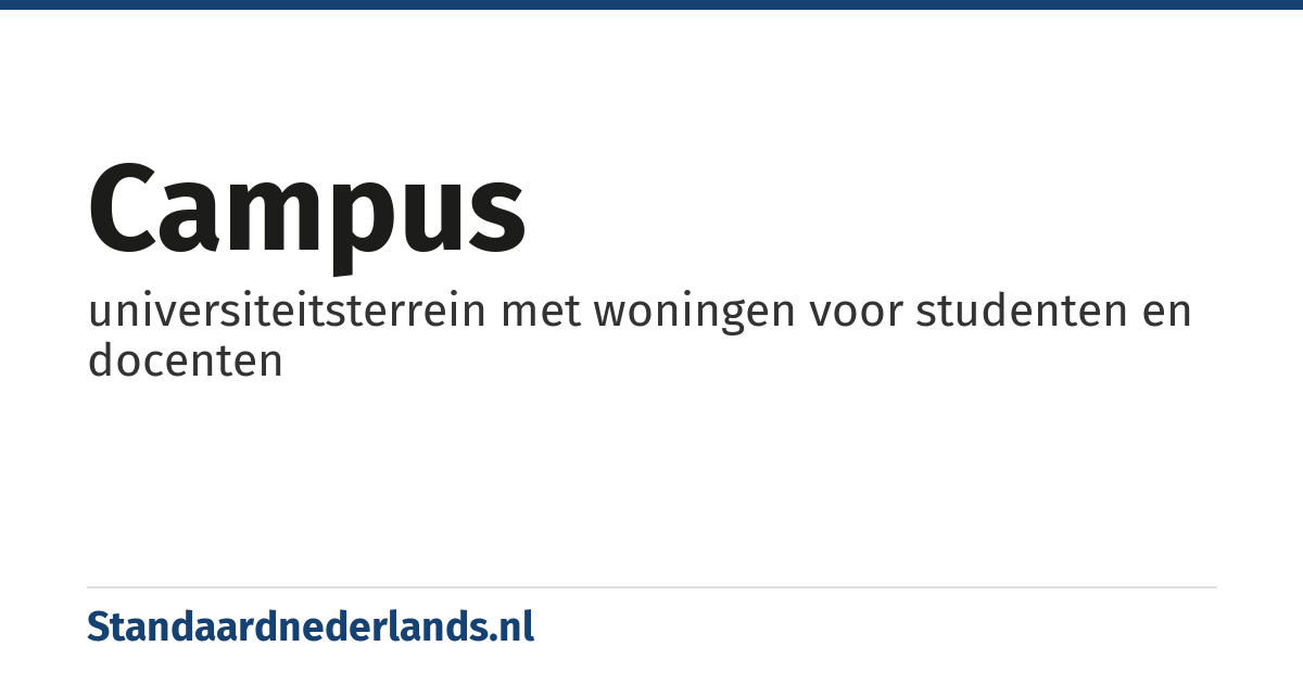 campus: universiteitsterrein met woningen voor studenten en docenten