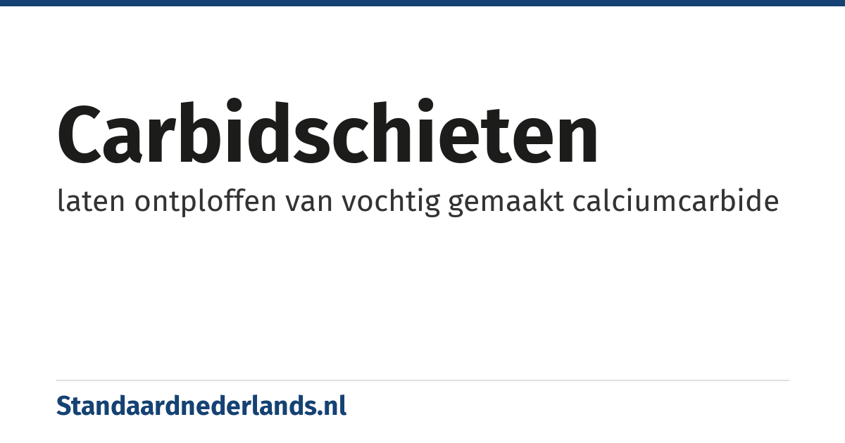 carbidschieten: laten ontploffen van vochtig gemaakt calciumcarbide