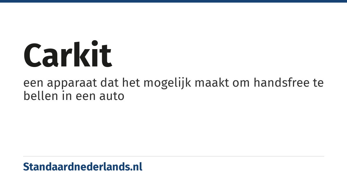carkit: een apparaat dat het mogelijk maakt om handsfree te bellen in een auto