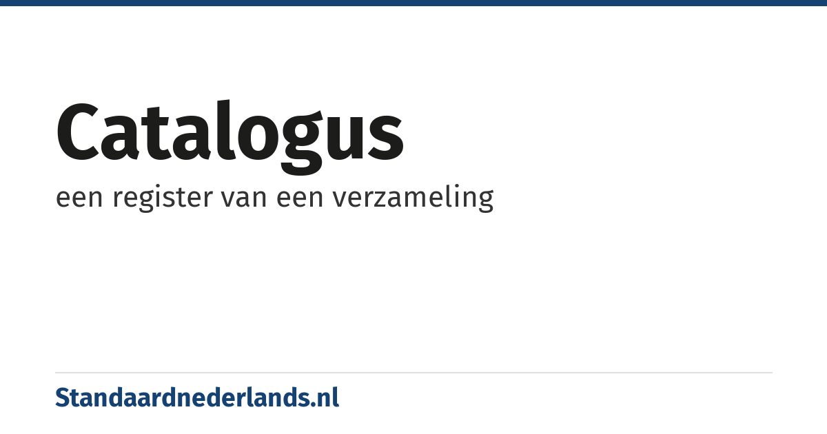 catalogus: een register van een verzameling