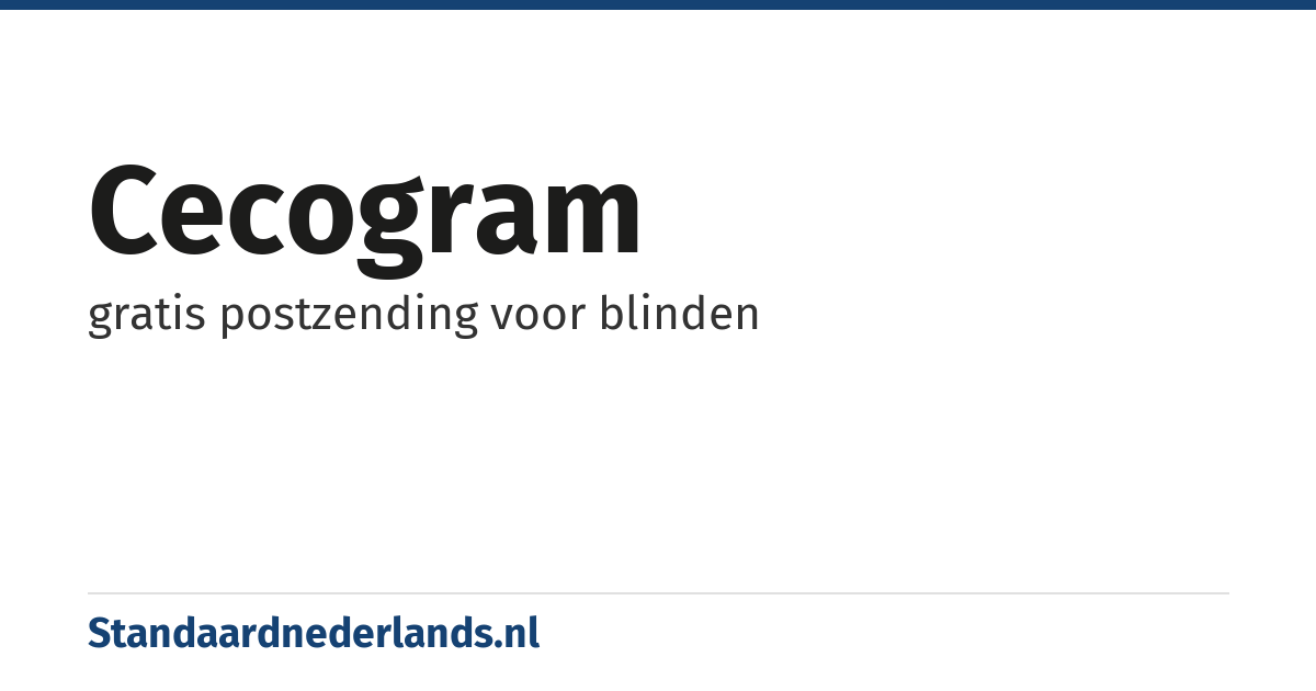 cecogram: gratis postzending voor blinden