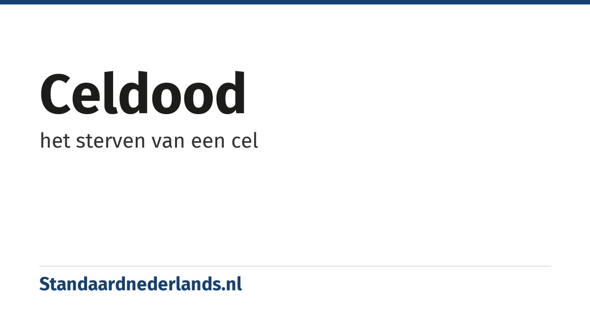 celdood: het sterven van een cel