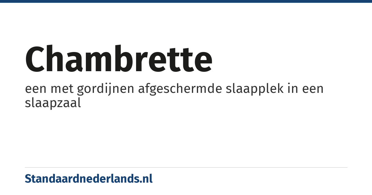chambrette: een met gordijnen afgeschermde slaapplek in een slaapzaal
