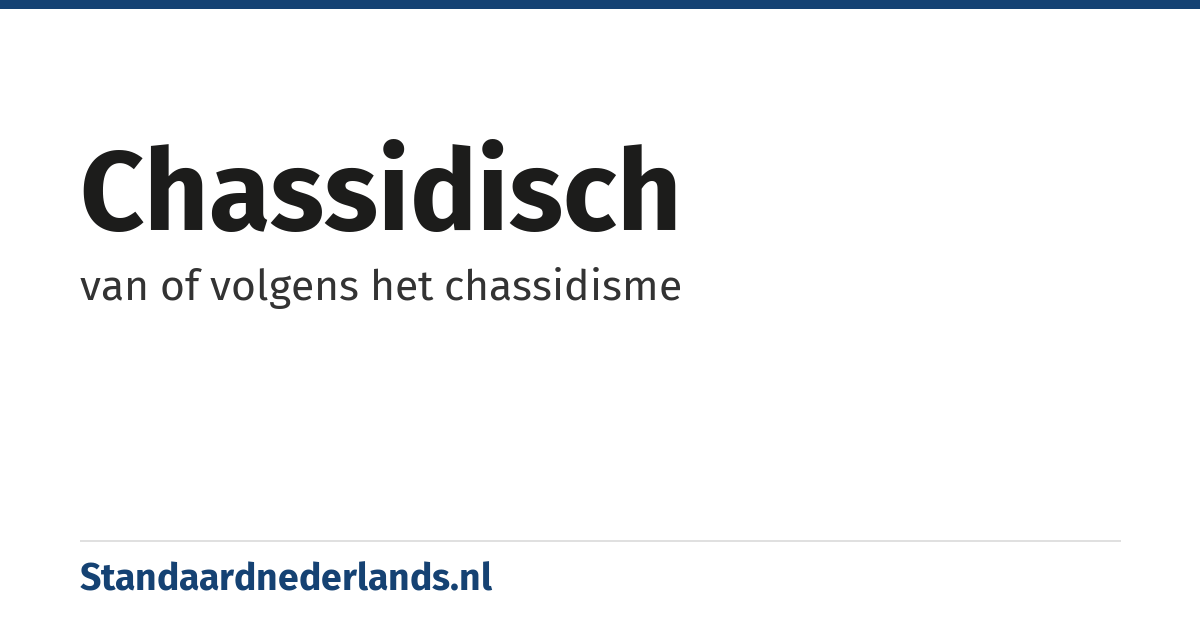 chassidisch: van of volgens het chassidisme
