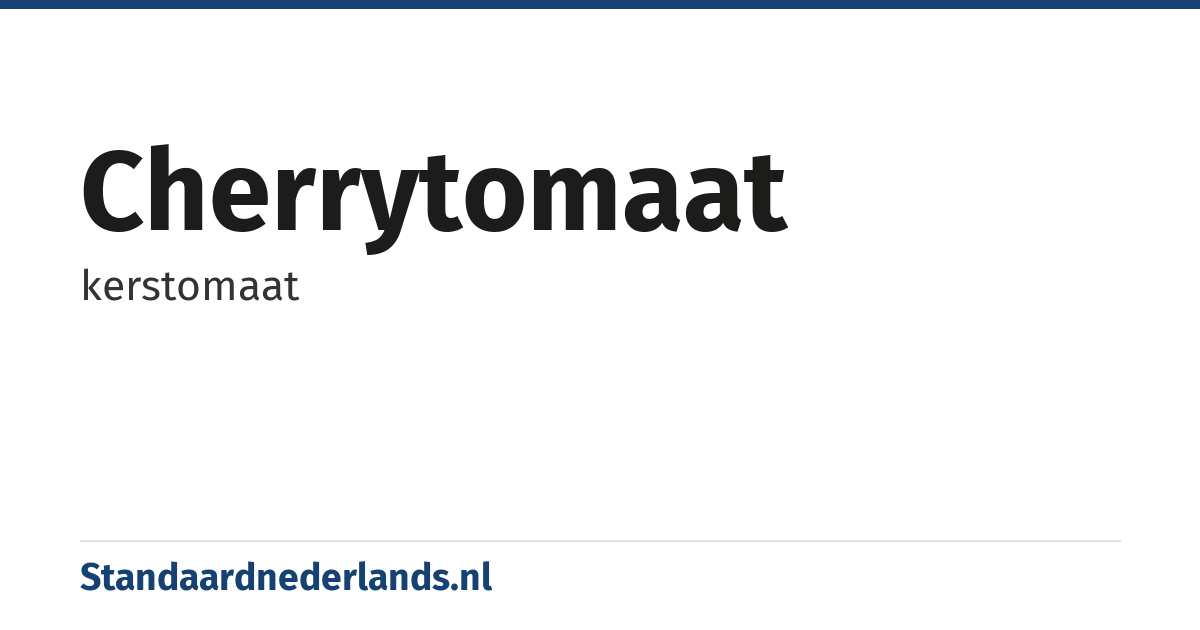cherrytomaat: kerstomaat