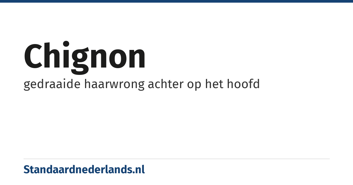 chignon: gedraaide haarwrong achter op het hoofd