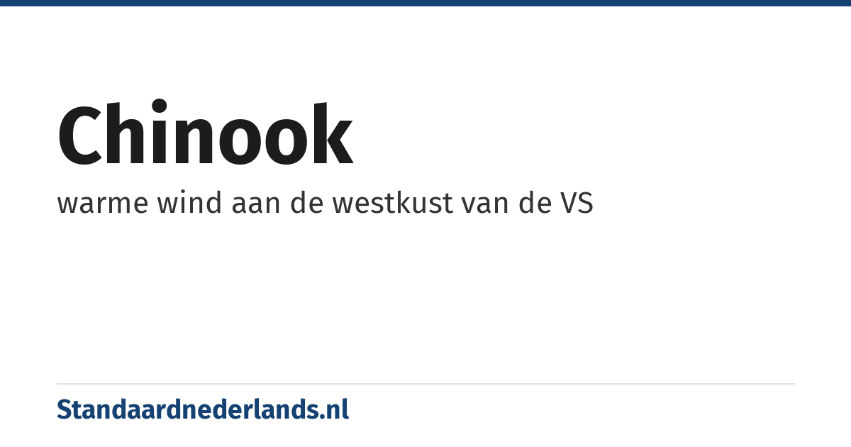 chinook: warme wind aan de westkust van de VS