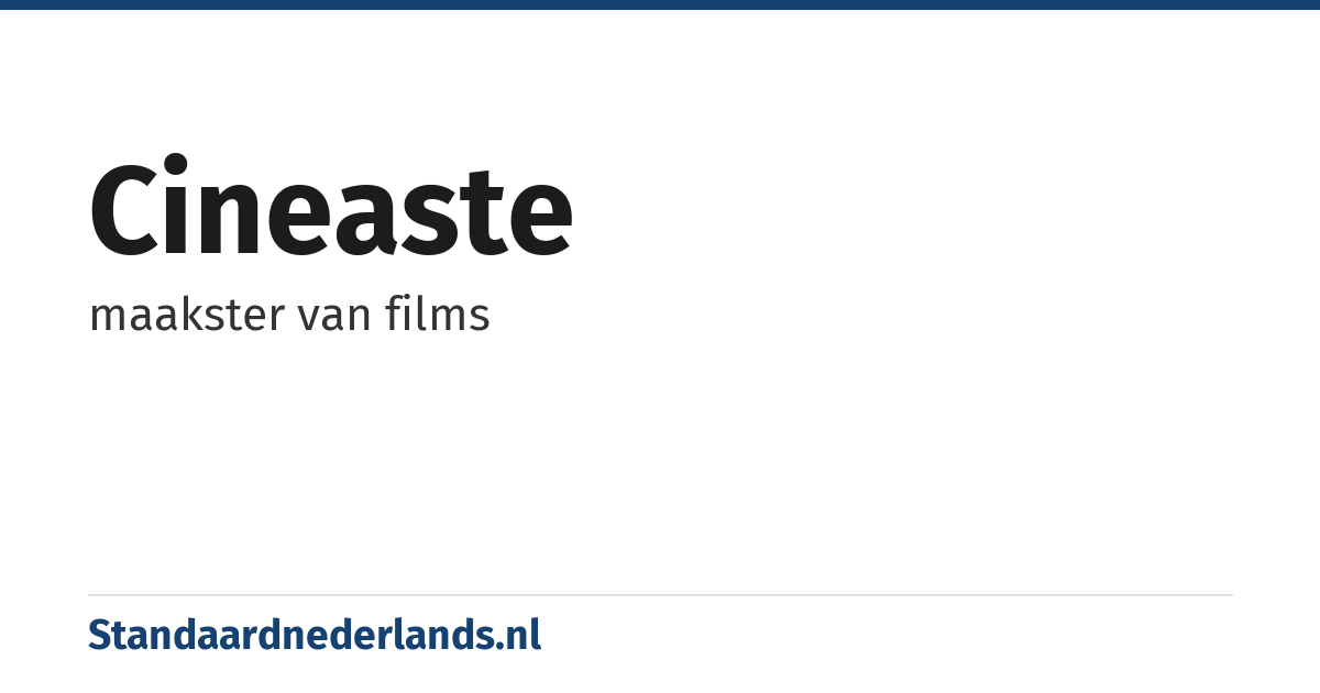 cineaste: maakster van films