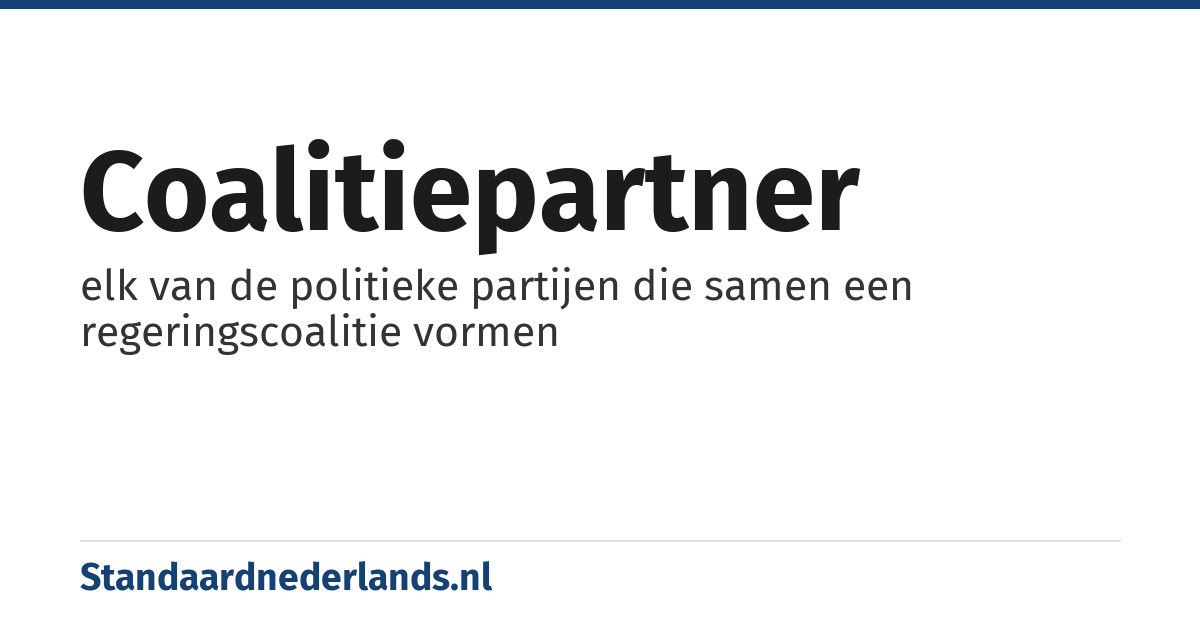 coalitiepartner: elk van de politieke partijen die samen een regeringscoalitie vormen