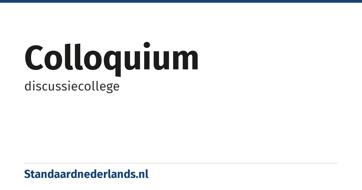 colloquium: discussiecollege