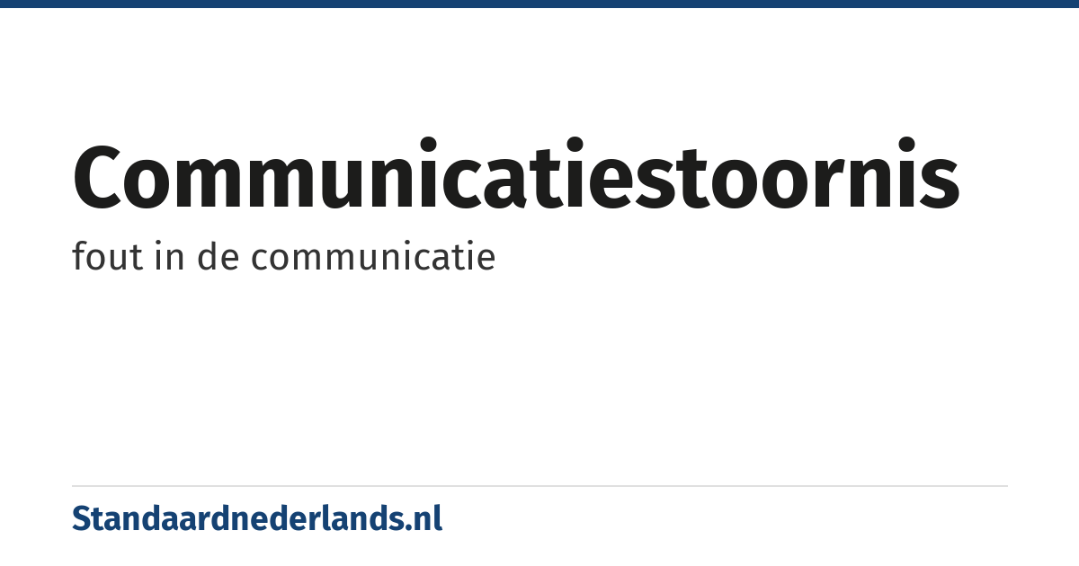 communicatiestoornis: fout in de communicatie