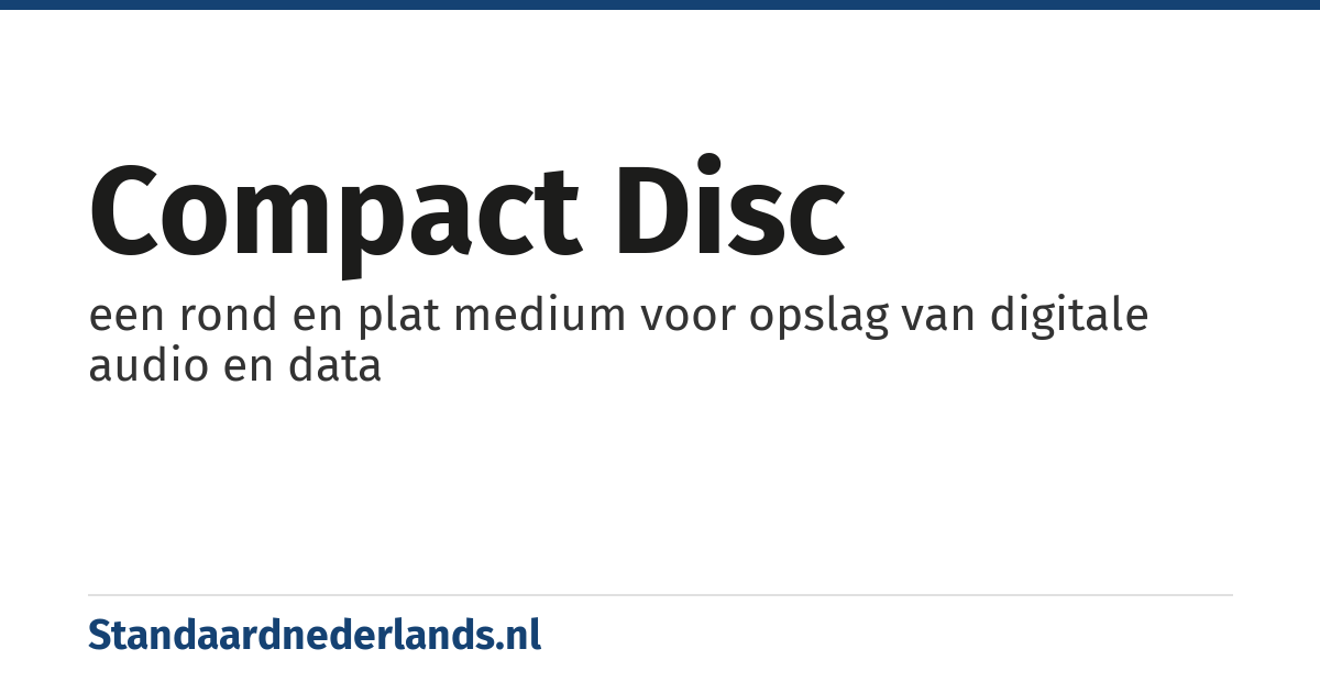 compact disc: een rond en plat medium voor opslag van digitale audio en data