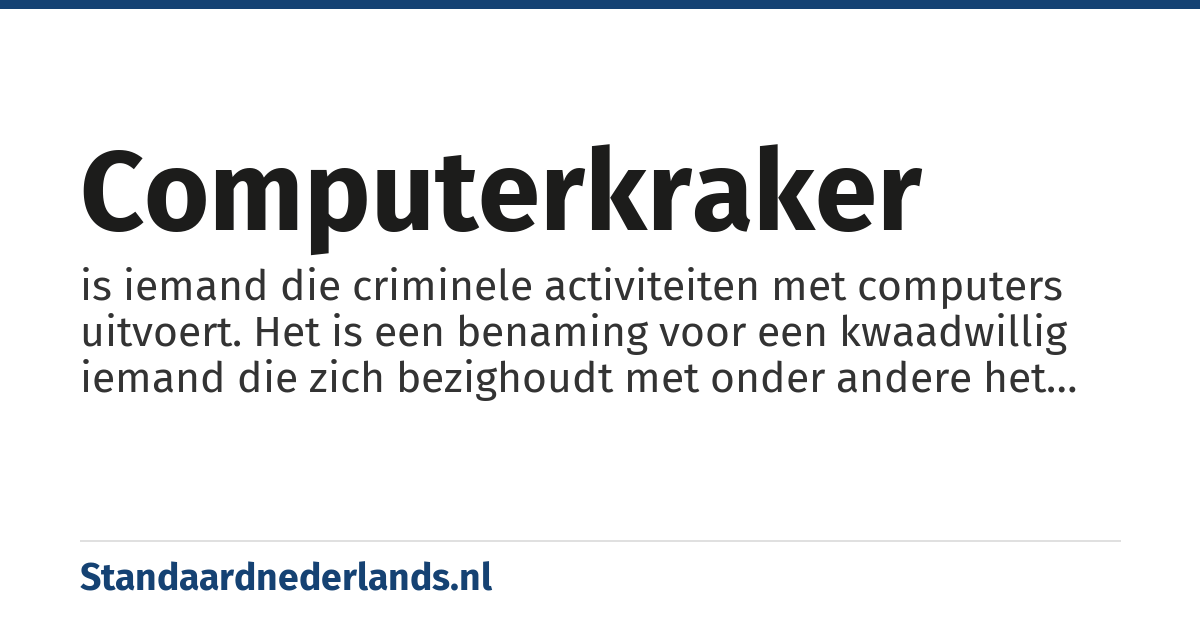 computerkraker: is iemand die criminele activiteiten met computers uitvoert. Het is een benaming voor een kwaadwillig iemand die zich bezighoudt met onder andere het zich wederrechtelijk toegang verschaffen tot al dan niet beveiligde computersystemen