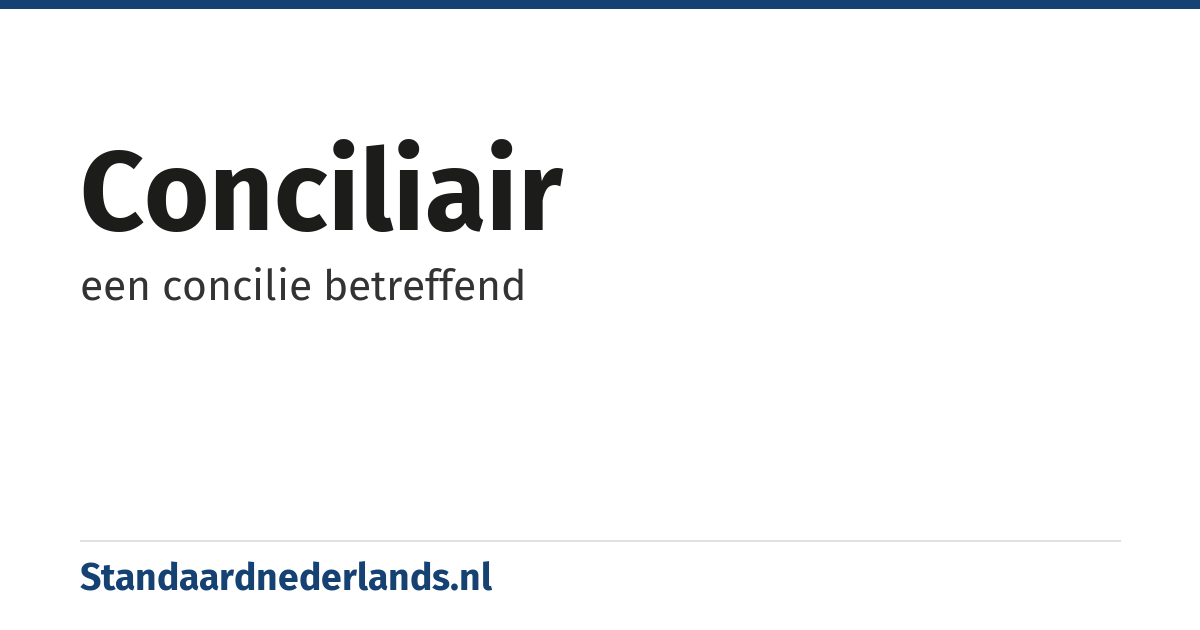 conciliair: een concilie betreffend