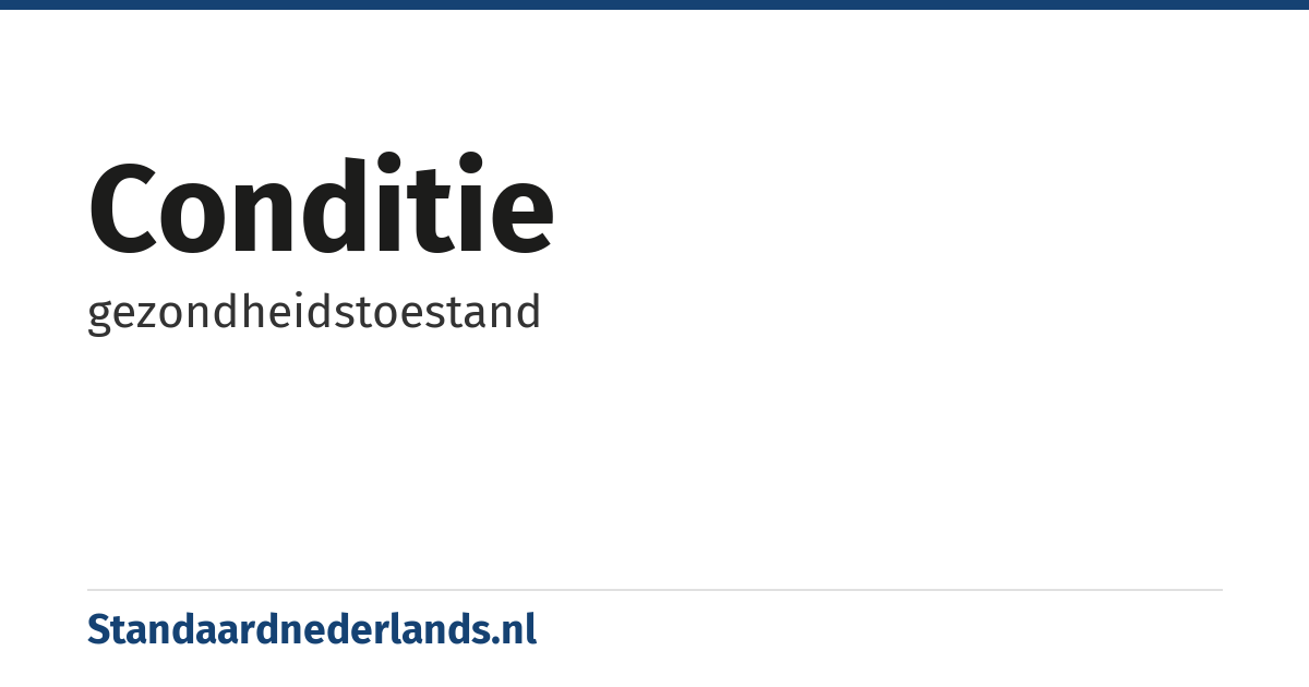 conditie: gezondheidstoestand