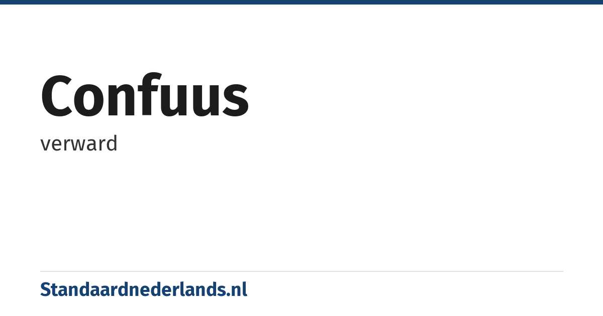 confuus: verward