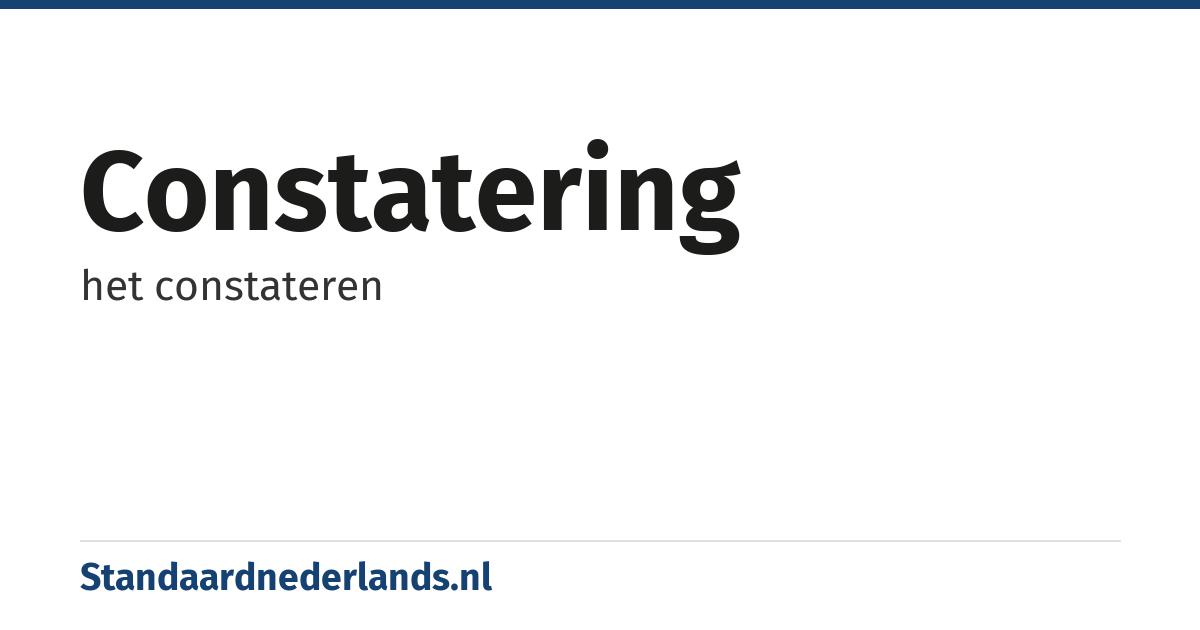 constatering: het constateren