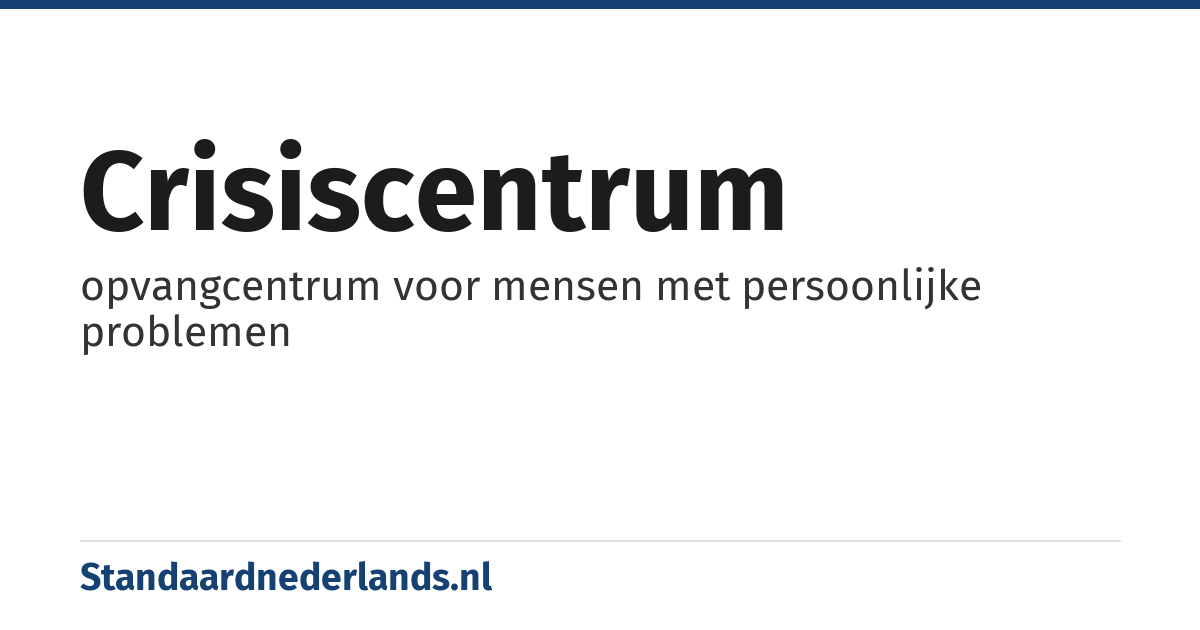 crisiscentrum: opvangcentrum voor mensen met persoonlijke problemen