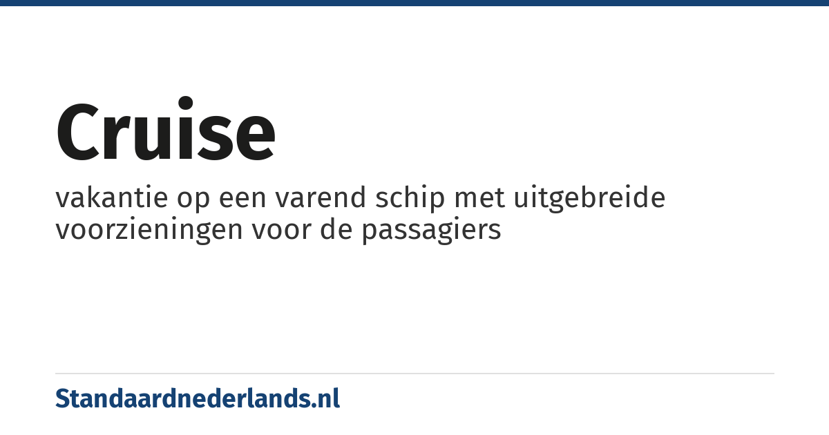 cruise: vakantie op een varend schip met uitgebreide voorzieningen voor de passagiers