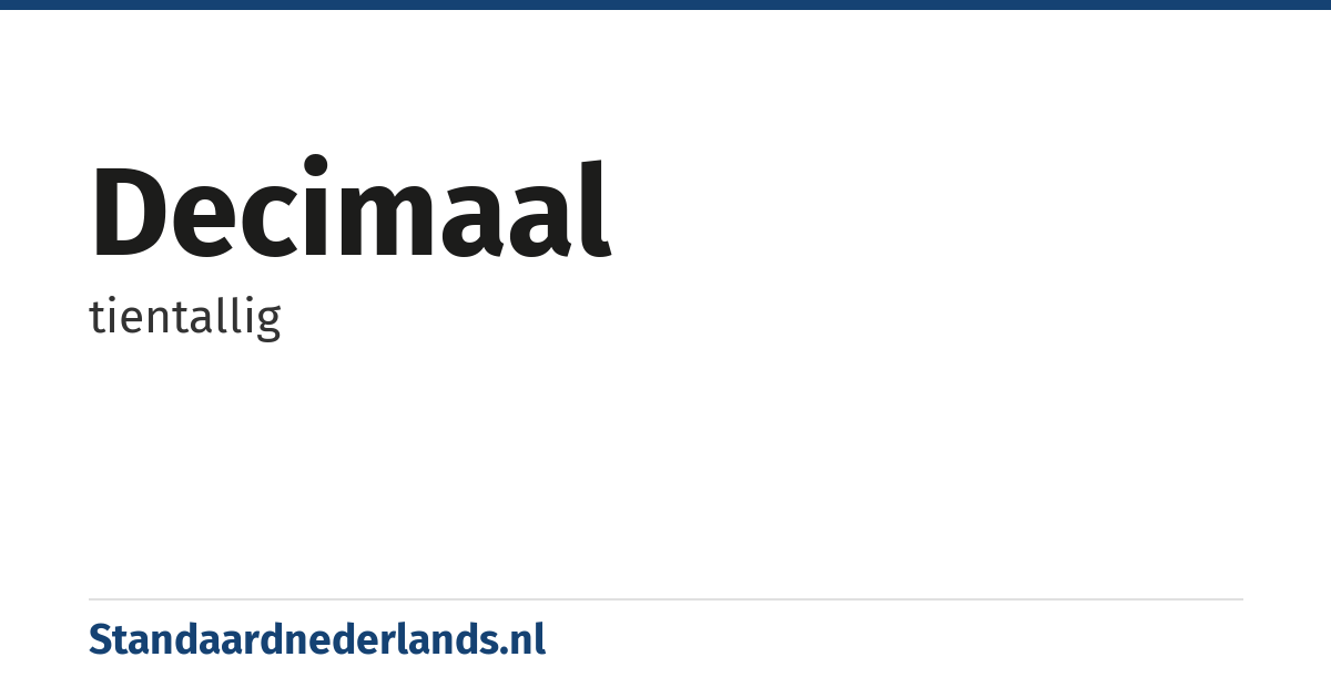 decimaal: tientallig