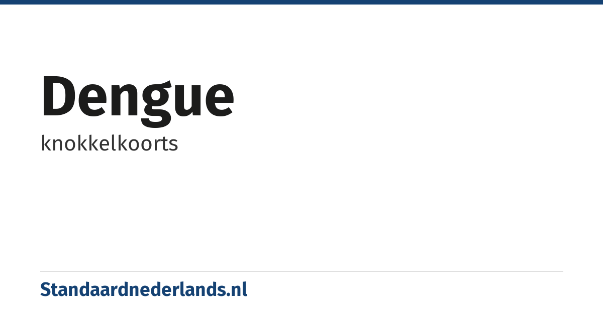 dengue: knokkelkoorts