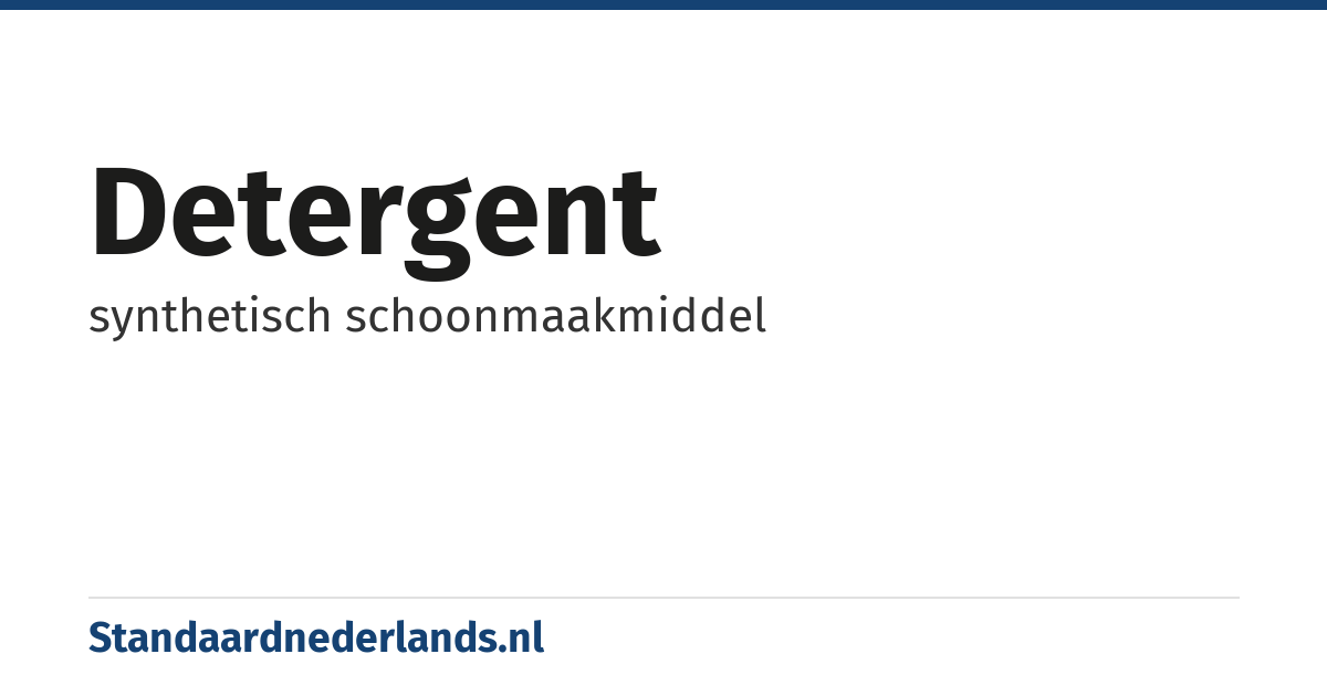 detergent: synthetisch schoonmaakmiddel