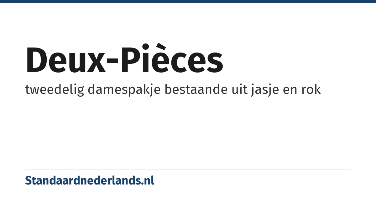 deux-pièces: tweedelig damespakje bestaande uit jasje en rok