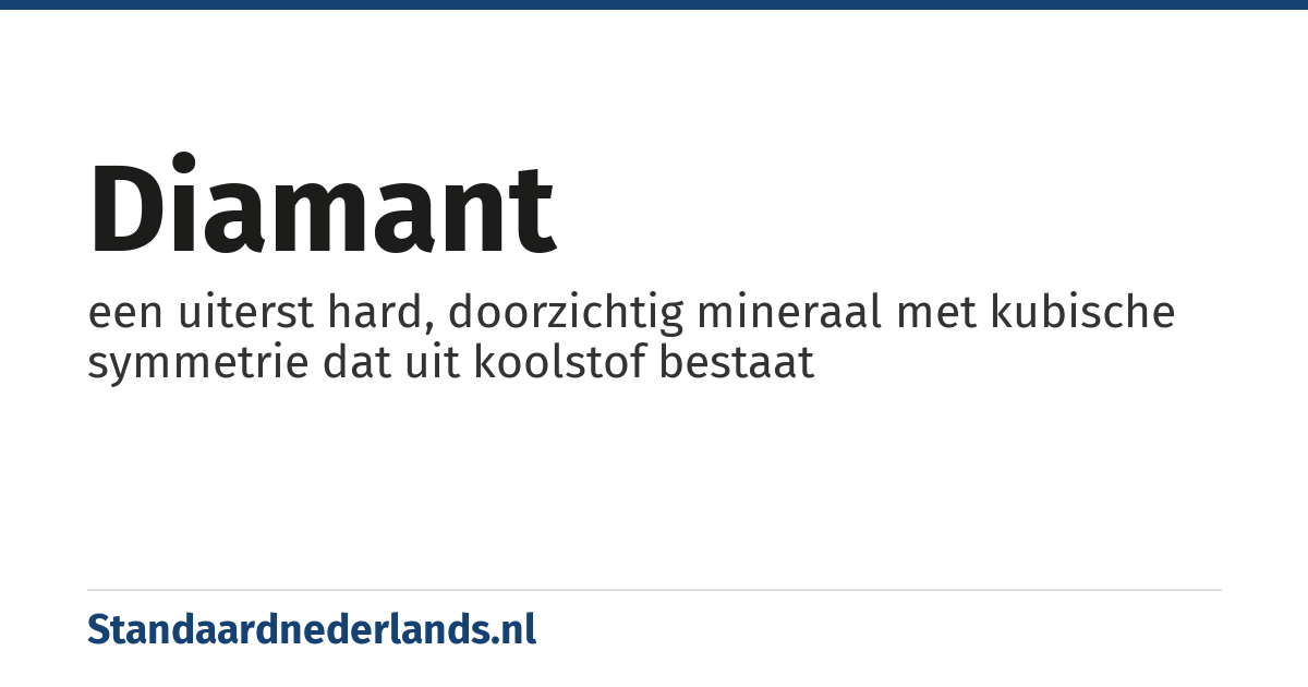 diamant: een uiterst hard, doorzichtig mineraal met kubische symmetrie dat uit koolstof bestaat