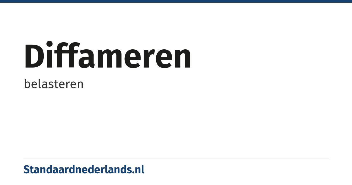 diffameren: belasteren