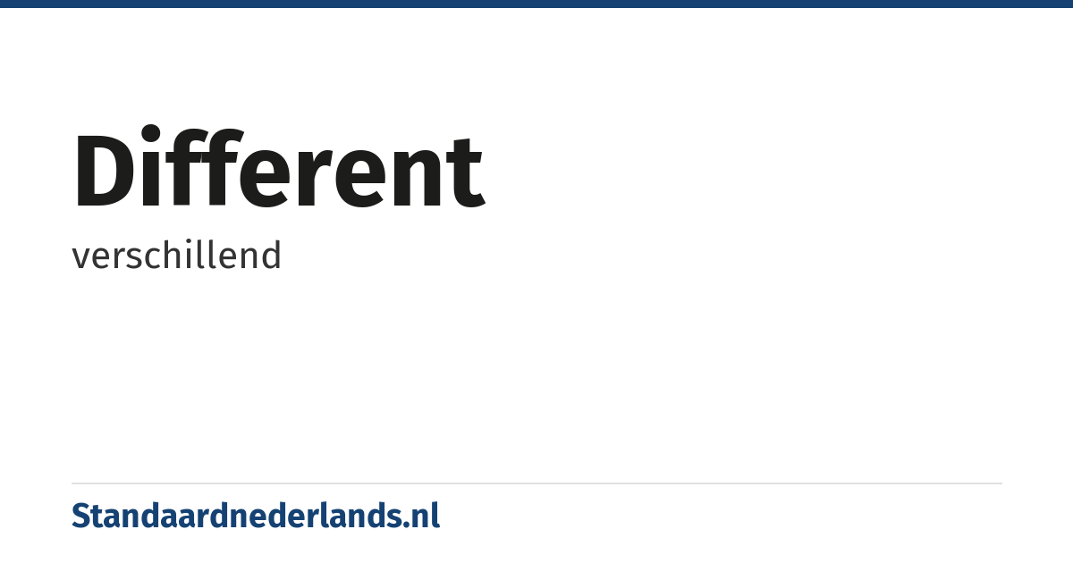 different: verschillend