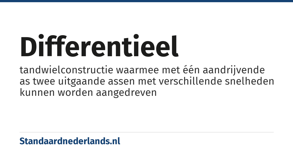 differentieel: tandwielconstructie waarmee met één aandrijvende as twee uitgaande assen met verschillende snelheden kunnen worden aangedreven