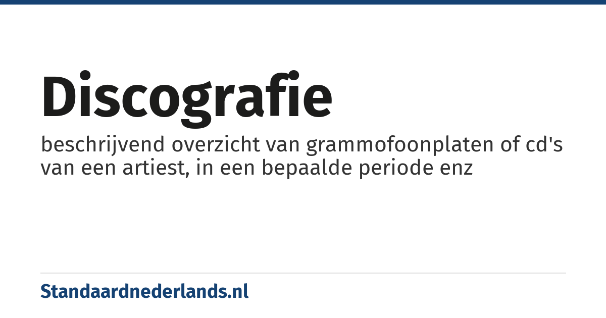 discografie: beschrijvend overzicht van grammofoonplaten of cd's van een artiest, in een bepaalde periode enz