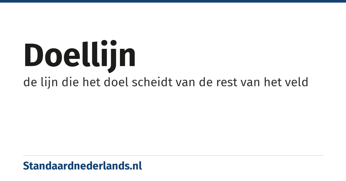 doellijn: de lijn die het doel scheidt van de rest van het veld