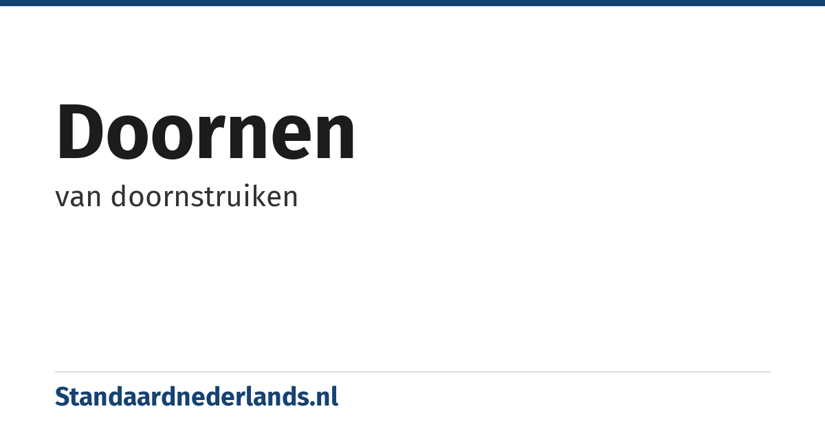 doornen: van doornstruiken