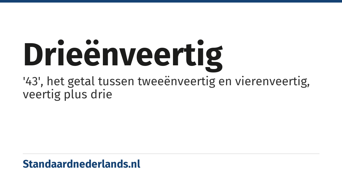 drieënveertig: '43', het getal tussen tweeënveertig en vierenveertig, veertig plus drie