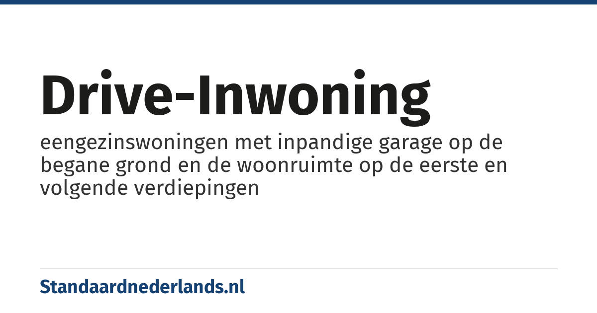 drive-inwoning: eengezinswoningen met inpandige garage op de begane grond en de woonruimte op de eerste en volgende verdiepingen
