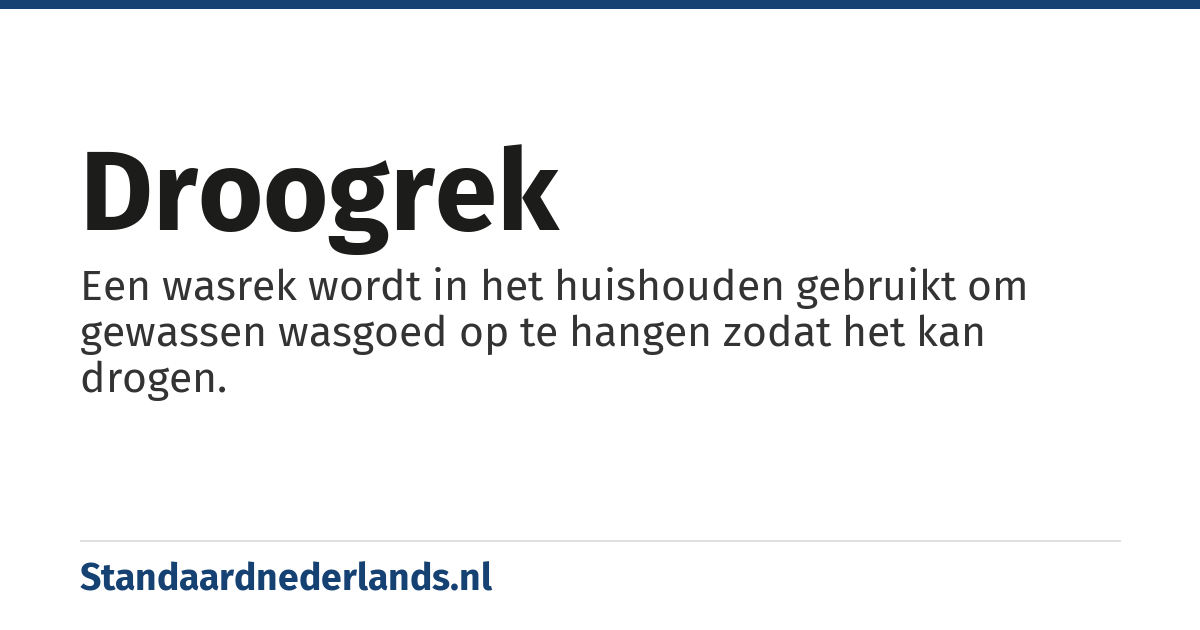 droogrek: Een wasrek wordt in het huishouden gebruikt om gewassen wasgoed op te hangen zodat het kan drogen.