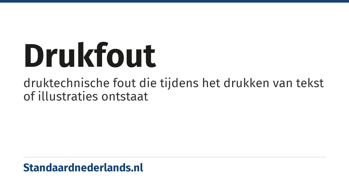 drukfout: druktechnische fout die tijdens het drukken van tekst of illustraties ontstaat